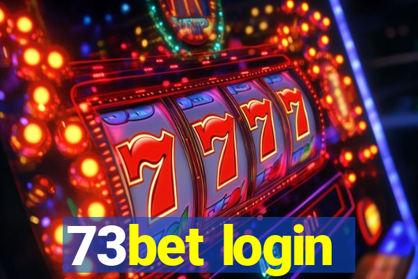 73bet login